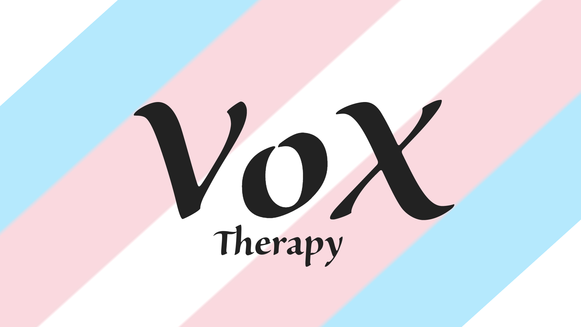 Vox Therapy